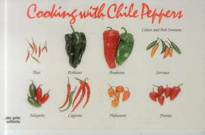 Cooking with Chile Peppers de Bob Simmons