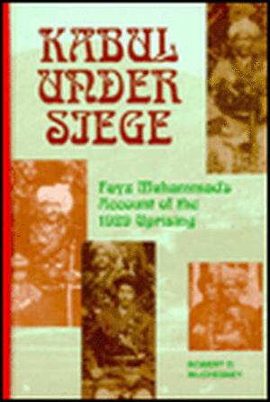 Kabul Under Siege de Fayz Muhammad