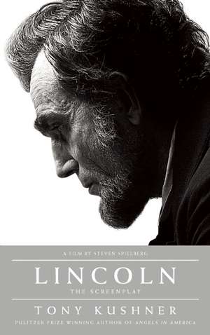 Lincoln de Tony Kushner