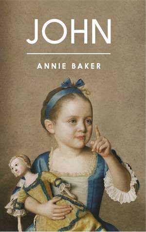 John (TCG Edition) de Annie Baker