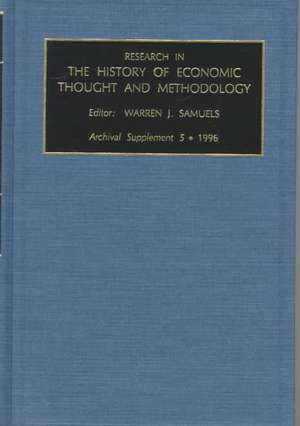 Research in the History of Economic Thought and Methodology de Warren J. Samuels