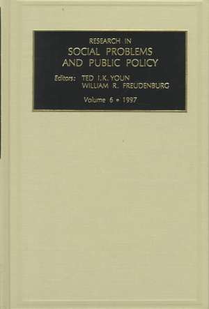 Research in Social Problems and Public Policy de Ted I. K. Youn