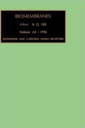 Rhodopsin and G-Protein Linked Receptors, Part A de A. G. Lee