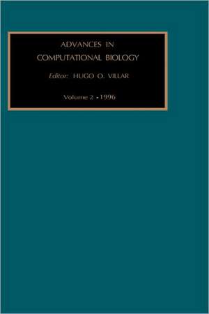 Advances in Computational Biology de H.O. Villar