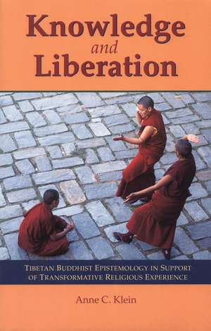 Knowledge and Liberation de Anne Carolyn Klein