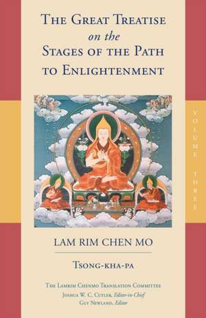 The Great Treatise on the Stages of the Path to Enlightenment (Volume 3) de Tsongkhapa