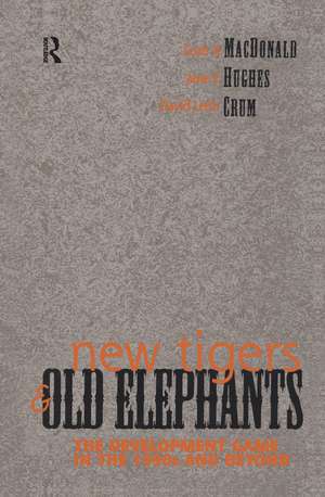 New Tigers and Old Elephants: The Development Game in the 21st Century and Beyond de Sophonisba Breckinridge