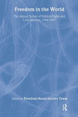 Freedom in the World: 1996-1997: The Annual Survey of Political Rights and Civil Liberties de Adrian Karatnycky