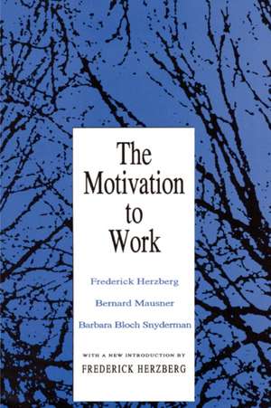 Motivation to Work de Frederick Herzberg