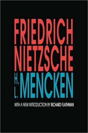 Friedrich Nietzsche de H. L. Mencken