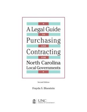 Bluestein, F: Legal Guide to Purchasing and Contracting for de Frayda S. Bluestein