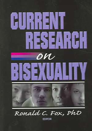 Current Research on Bisexuality de Ronald Fox