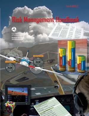 Risk Management Handbook de Federal Aviation Administration (FAA)