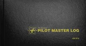 The Standard Pilot Master Log: Asa-Sp-6 de Aviation Supplies &. Academics Inc