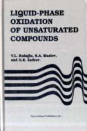 Liquid-Phase Oxidation of Unsaturated Compounds de V L Rubajlo