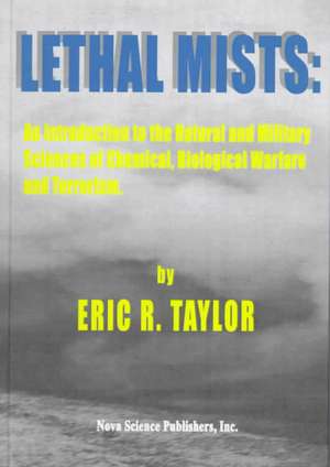 Lethal Mists de Eric R Taylor