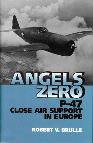 Angels Zero de Robert V. Brulle