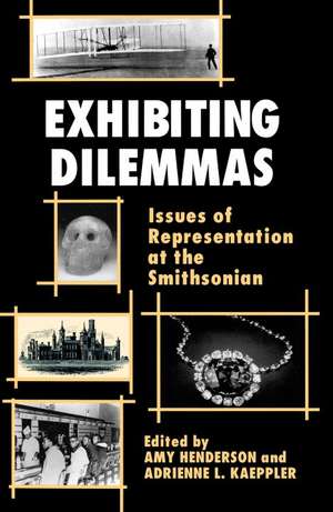 Exhibiting Dilemmas: Exhibiting Dilemmas de A. Henderson