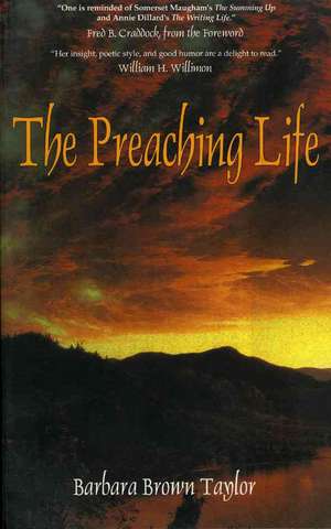 Preaching Life de Barbara Brown Taylor