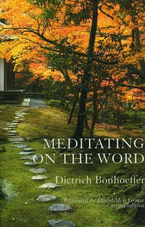 Meditating on the Word de Dietrich Bonhoeffer