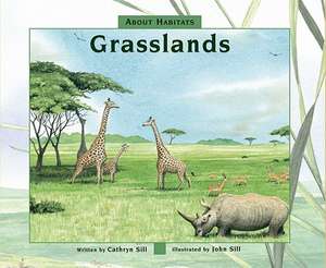 Grasslands de Cathryn P. Sill