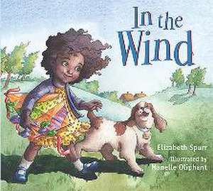 In the Wind de Elizabeth Spurr