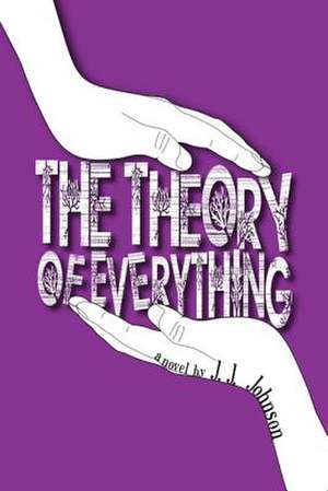 The Theory of Everything de J. Johnson