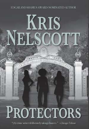 Protectors de Kris Nelscott