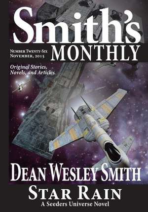 Smith's Monthly #26 de Dean Wesley Smith