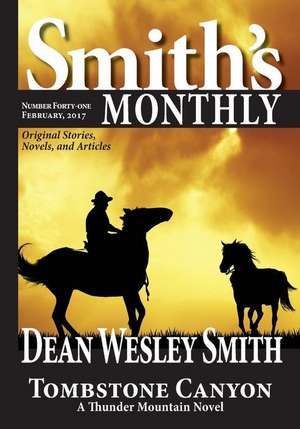 Smith's Monthly #41 de Dean Wesley Smith