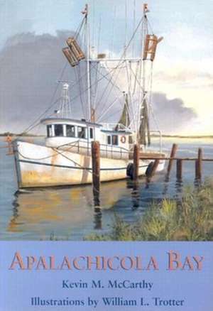 Apalachicola Bay de Kevin M. McCarthy