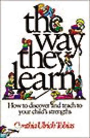 The Way They Learn de Cynthia Ulrich Tobias