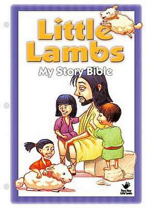 Little Lambs de Faith Alive Christian Resources