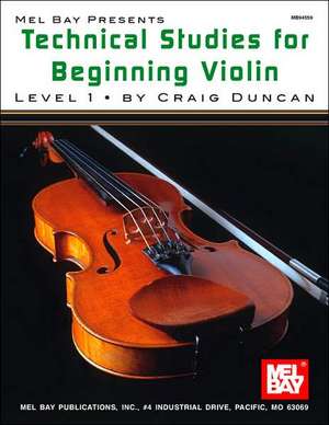 Technical Studies for Beginning Violin Lesson 1: Tear-Out Sheets de Craig Duncan