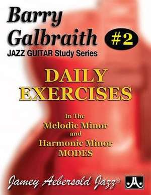 Barry Galbraith Jazz Guitar Study 2 -- Daily Exercises de Barry Galbraith