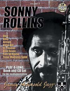 Jamey Aebersold Jazz -- Sonny Rollins, Vol 8 de Sonny Rollins