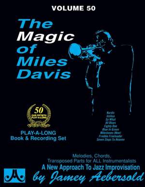 Jamey Aebersold Jazz -- The Magic of Miles Davis, Vol 50 de Steve Davis