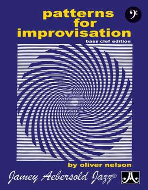 Patterns for Improvisation de Oliver Nelson