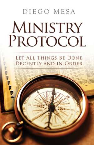 Ministry Protocol de Diego Mesa