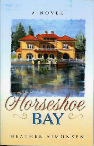 Horseshoe Bay de Heather Simonsen