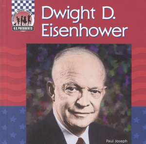 Dwight Eisenhower de Paul Joseph