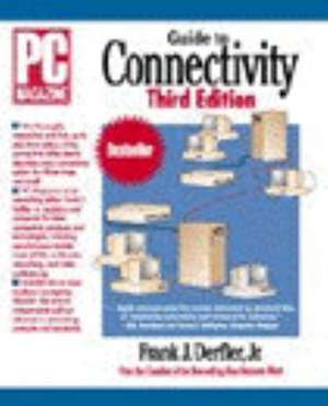 PC Magazine Guide to Connectivity de Jr. Derfler, Frank J.