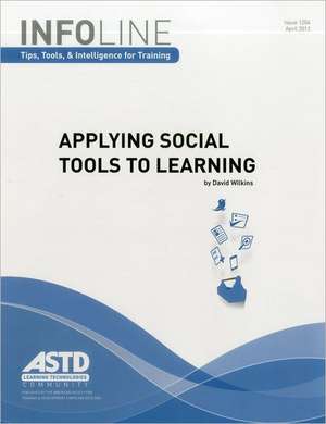 Applying Social Tools to Learning de David Wilkins