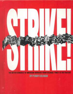 Strike! de Penny Colman