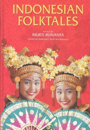 Indonesian Folktales de Murti Bunanta