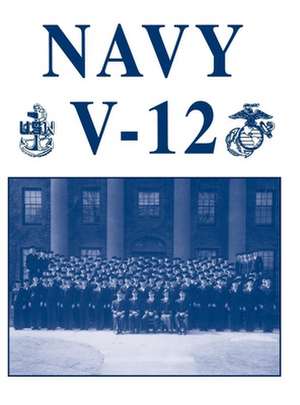 Navy V-12 de Henry C. Herge