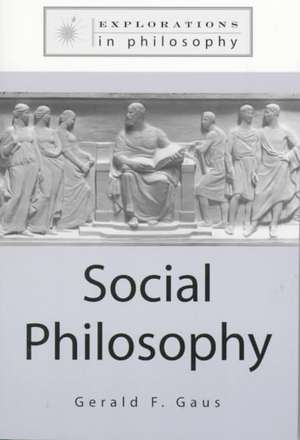 Social Philosophy de Gerald F. Gaus