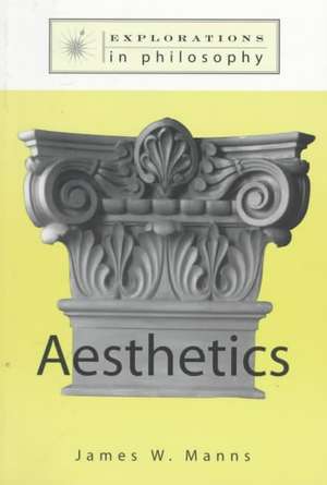 Philosophy and Aesthetics de James W. Manns