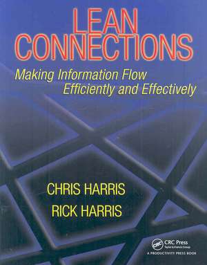 Lean Connections: Making Information Flow Efficiently and Effectively de Chris Harris