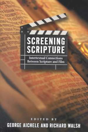 Screening Scripture